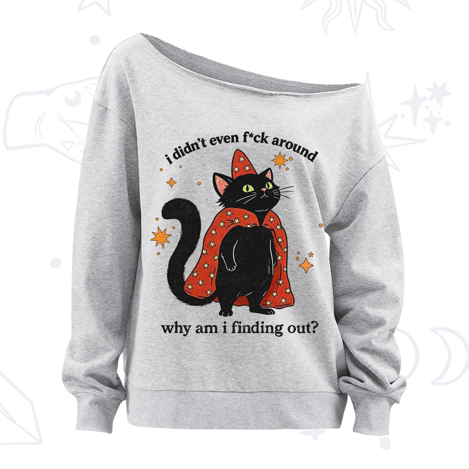Purplehecate I Didn't Even F*ck Around Off The Shoulder Sweatshirt