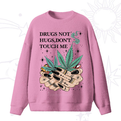 Purplehecate Drugs Not Hugs Fuzzy Ugly Sweater