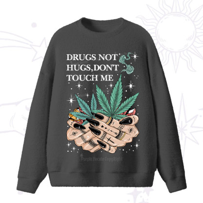 Purplehecate Drugs Not Hugs Fuzzy Ugly Sweater
