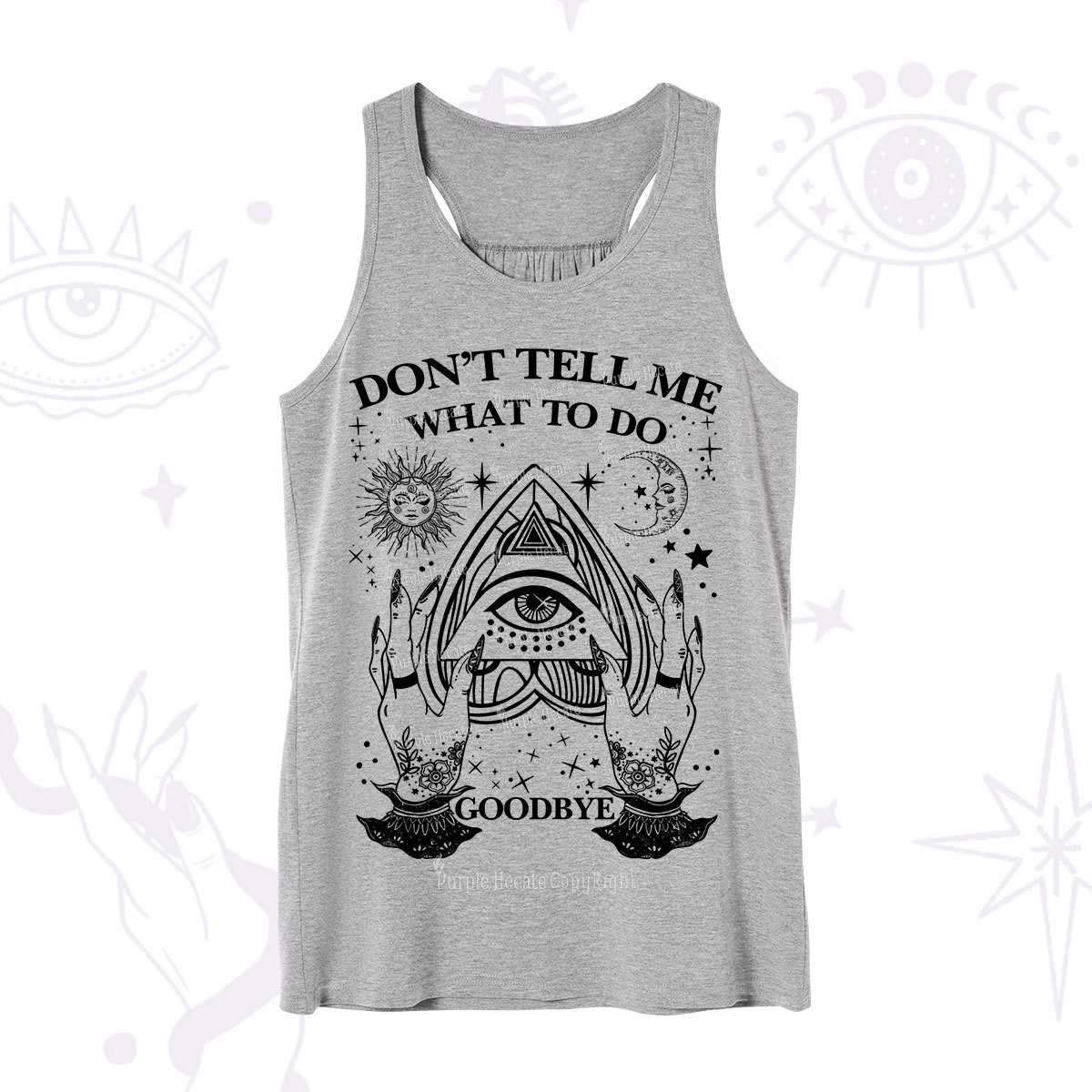 Purplehecate Don't Tell Me What To Do Witch Planchette Eye Tank