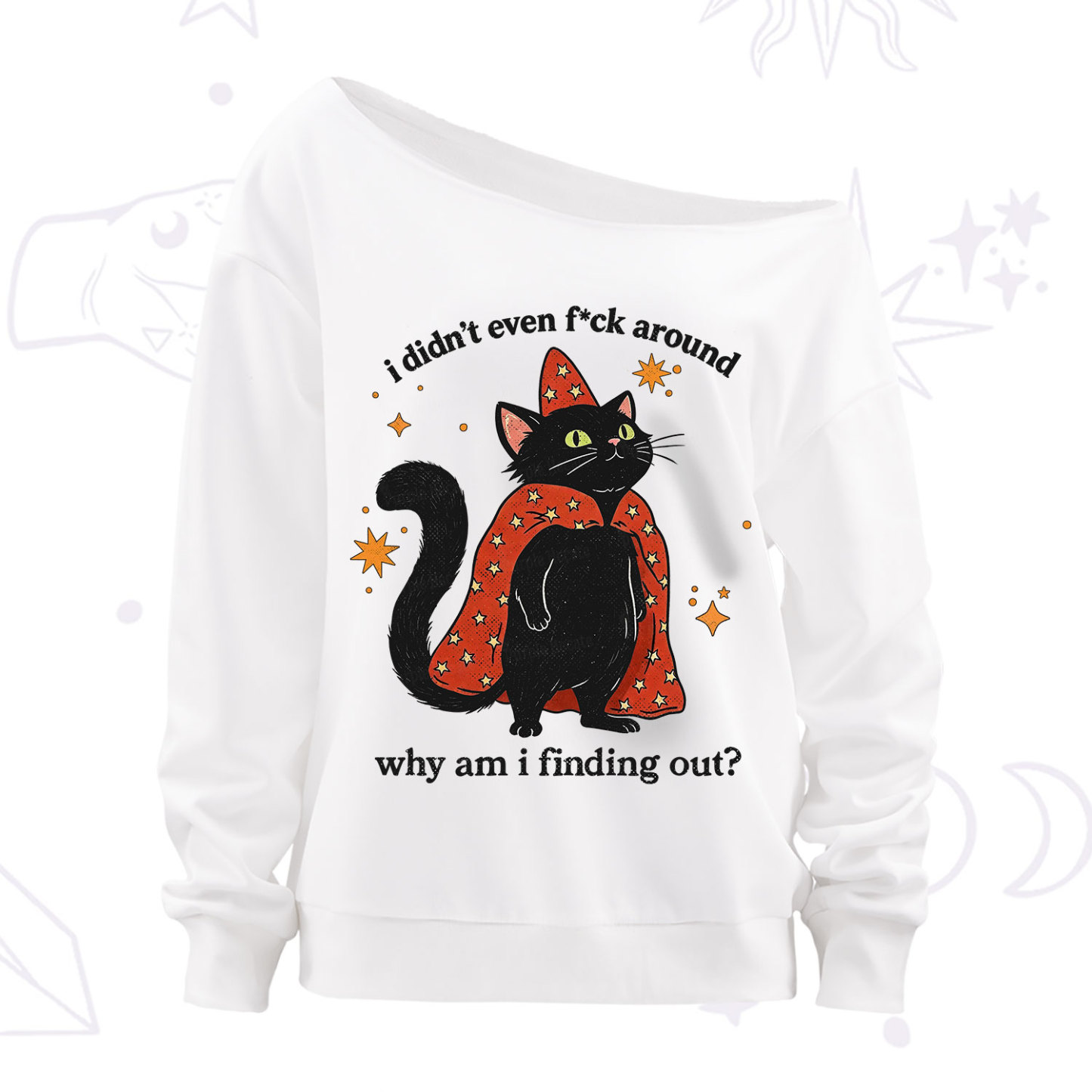 Purplehecate I Didn't Even F*ck Around Off The Shoulder Sweatshirt