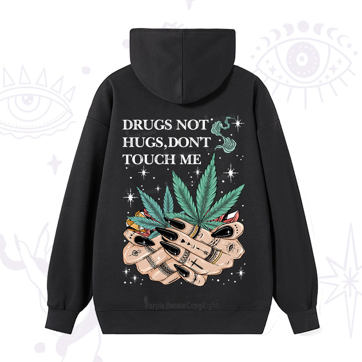 Purplehecate Drugs Not Hugs Hoodie