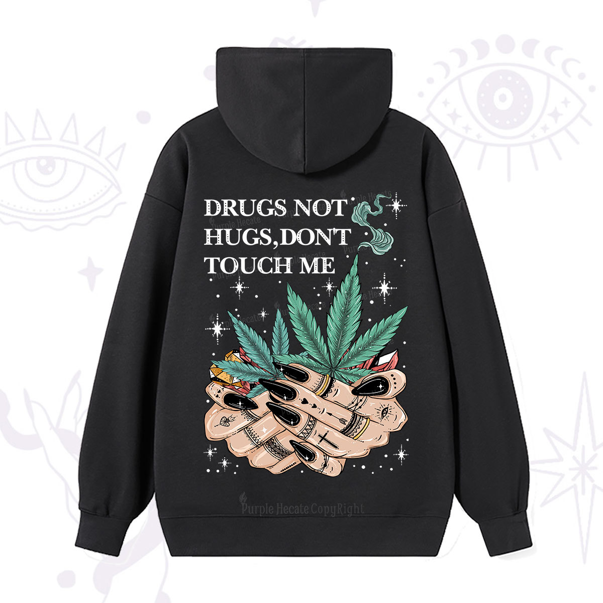 Purplehecate Drugs Not Hugs Hoodie