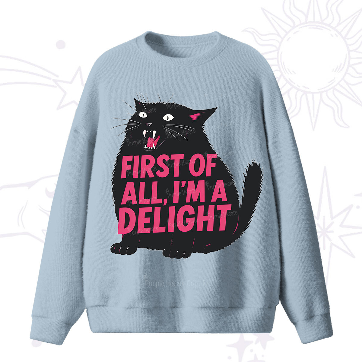 Purplehecate First Of All I'm A Delight Cat Fuzzy Ugly Sweater