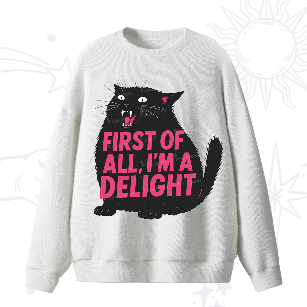 Purplehecate First Of All I'm A Delight Cat Fuzzy Ugly Sweater