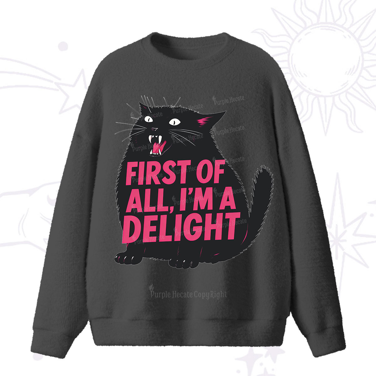 Purplehecate First Of All I'm A Delight Cat Fuzzy Ugly Sweater