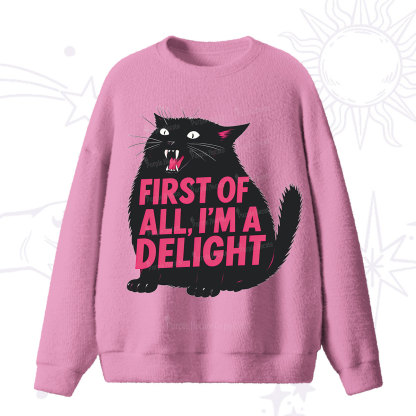 Purplehecate First Of All I'm A Delight Cat Fuzzy Ugly Sweater