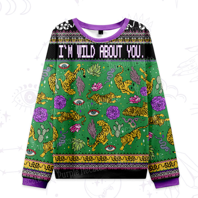 Purplehecate I??m Wild About You Ugly Valentine Sweatshirt