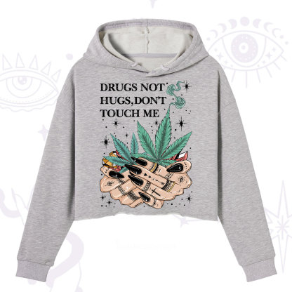 Purplehecate Drugs Not Hugs Crop Hoodie