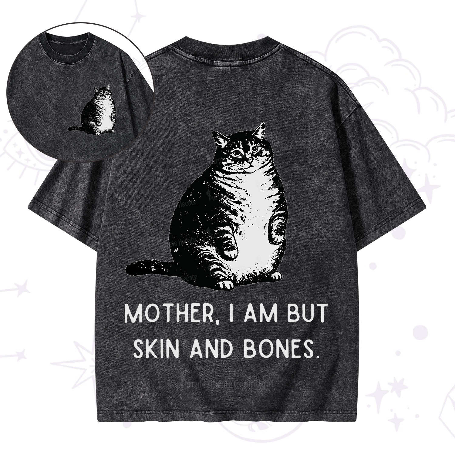 Purplehecate Cat Mother I Am But Skin And Bones  Washed T-Shirt