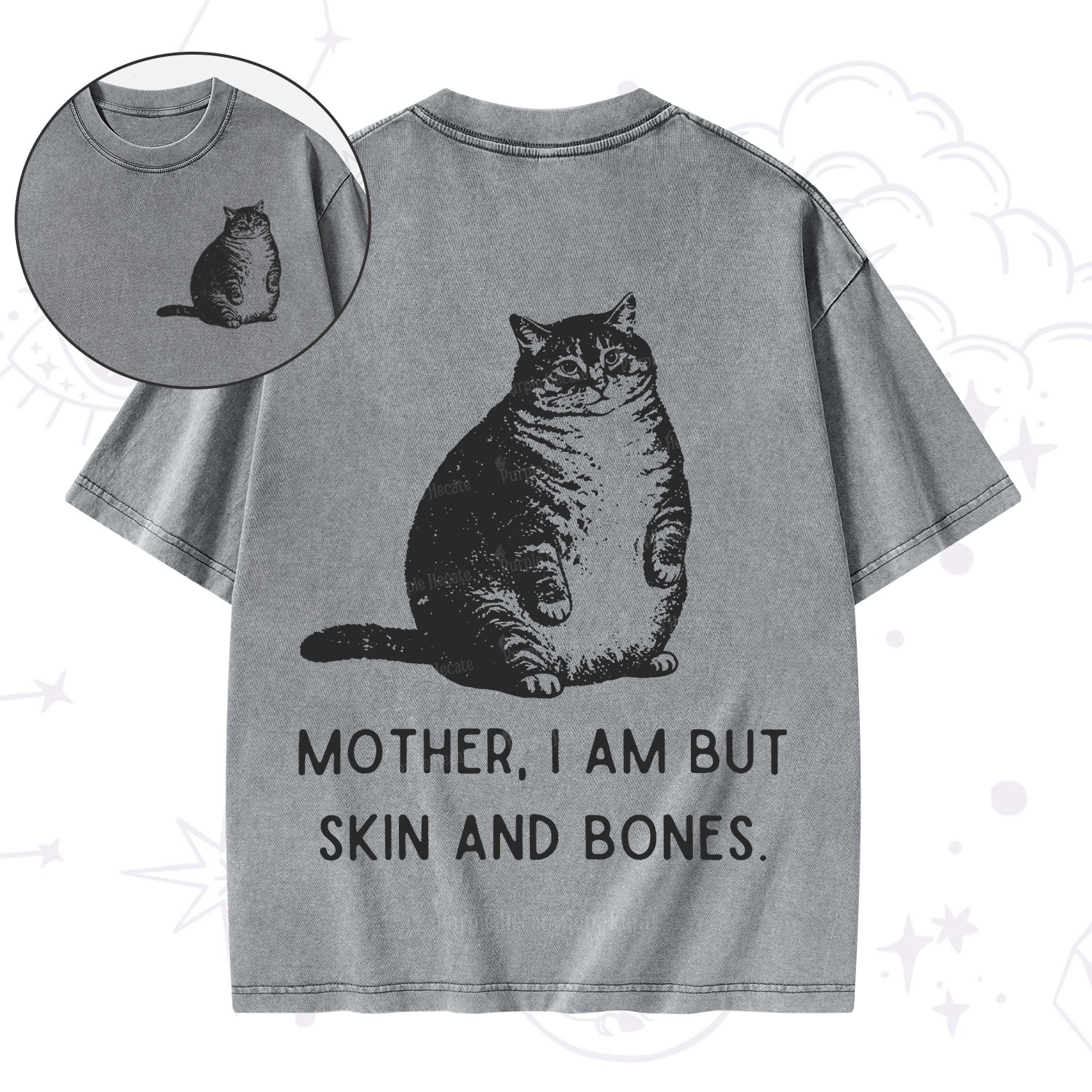 Purplehecate Cat Mother I Am But Skin And Bones  Washed T-Shirt