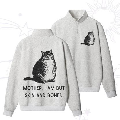Purplehecate Cat Mother I Am But Skin And Bones Zip Fleece Sweatshirt