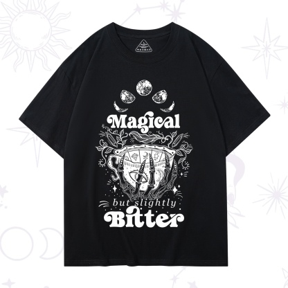 Purplehecate Magical But Slightly Bitter T-Shirt