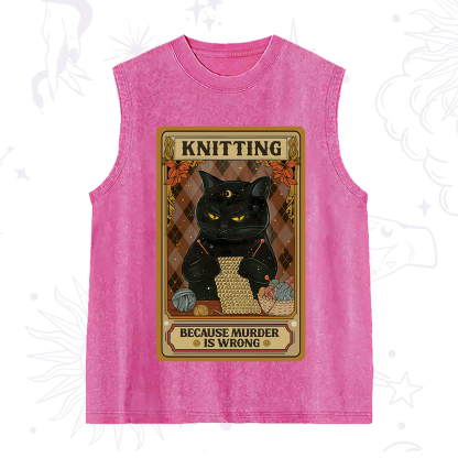 Purplehecate Knitting Because Murder Is Wrong Washed Tank