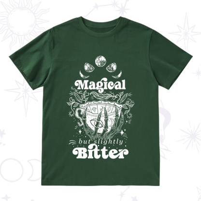 Purplehecate Magical But Slightly Bitter T-Shirt