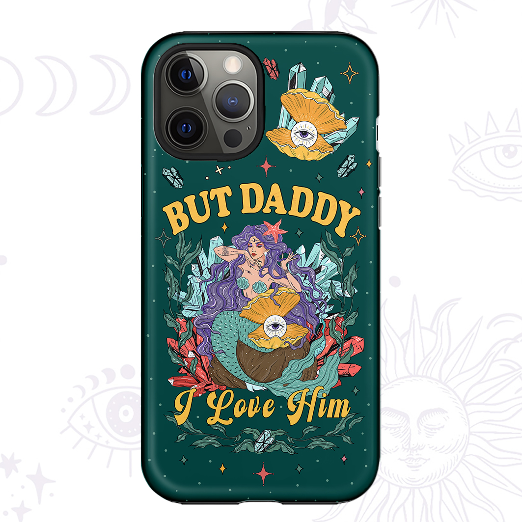 Purplehecate But Daddy I Love Him Phone Case