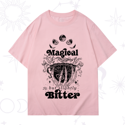 Purplehecate Magical But Slightly Bitter T-Shirt