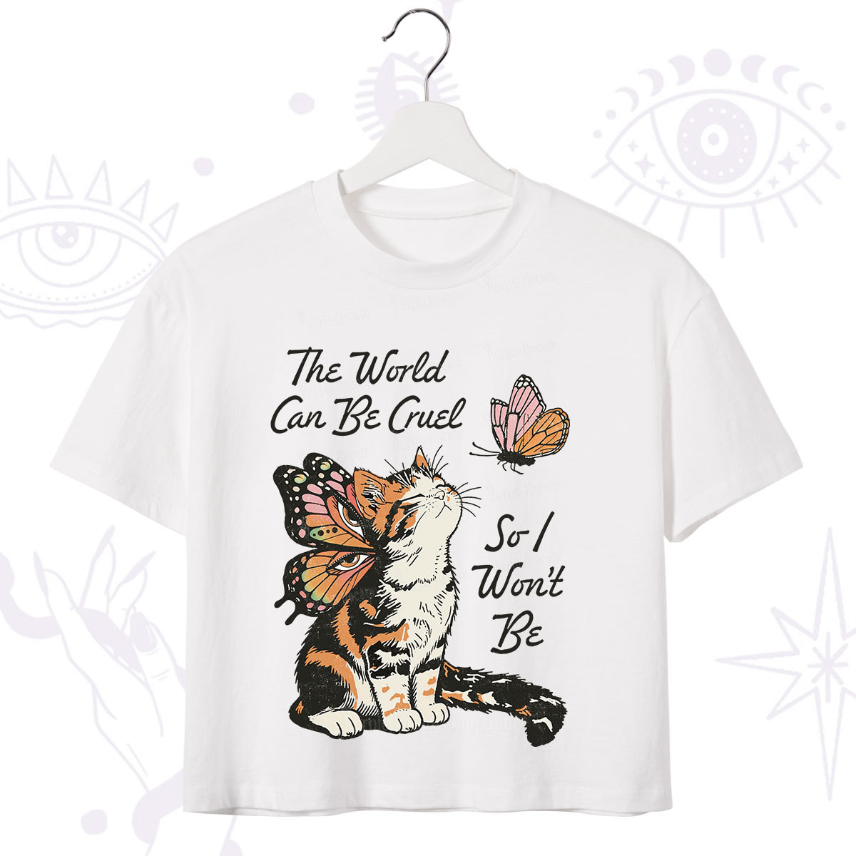 Purplehecate The World Can Be Cruel So I Won't Be Crop T-Shirt