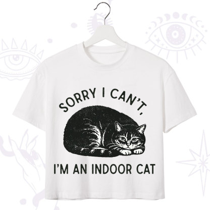 Purplehecate Sorry I Can't I'm an Indoor Cat Crop T-Shirt