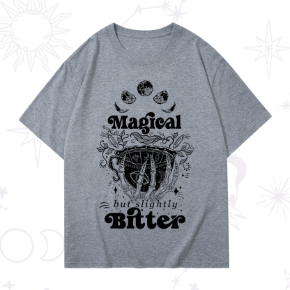 Purplehecate Magical But Slightly Bitter T-Shirt