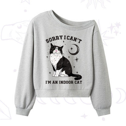 Purplehecate Sorry I Can't Go I'm an Indoor Cat One Shoulder Sweatshirt
