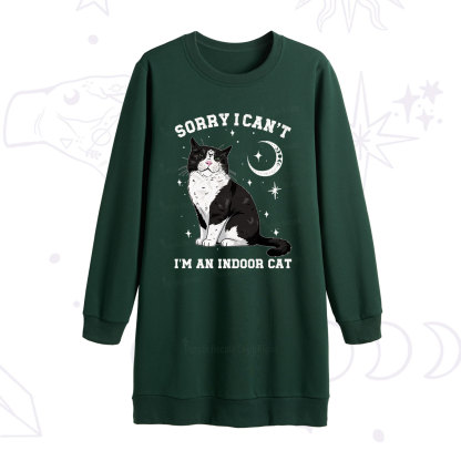 Purplehecate Sorry I Can't Go I'm an Indoor Cat Sweatshirt Dress