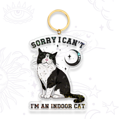 Purplehecate Sorry I Can't Go I'm an Indoor Cat Keychain