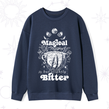 Purplehecate Magical But Slightly Bitter Sweatshirt