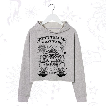 Purplehecate Don't Tell Me What To Do Witch Planchette Eye Crop Hoodie