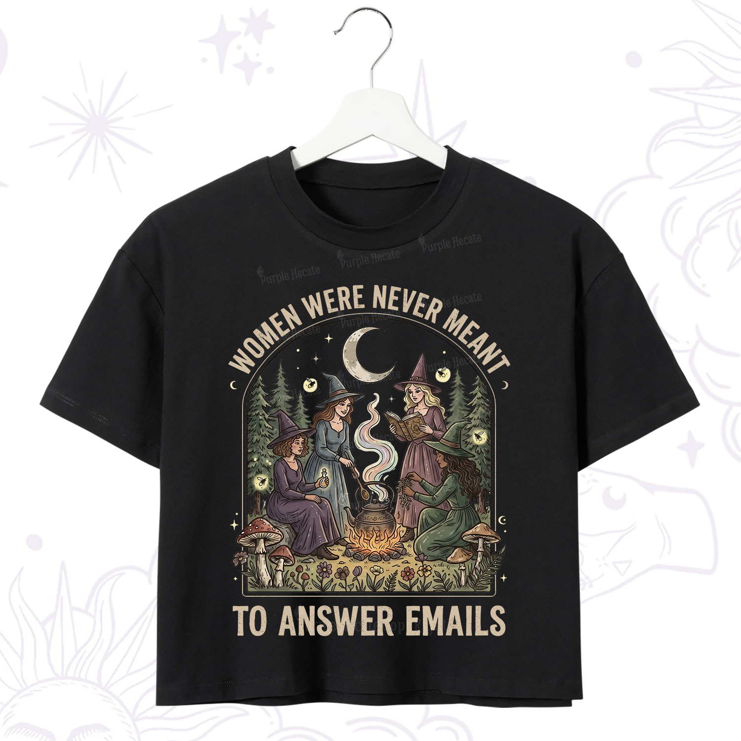 Purplehecate Women Were Never Meant to Answer Emails Witch Crop T-Shirt