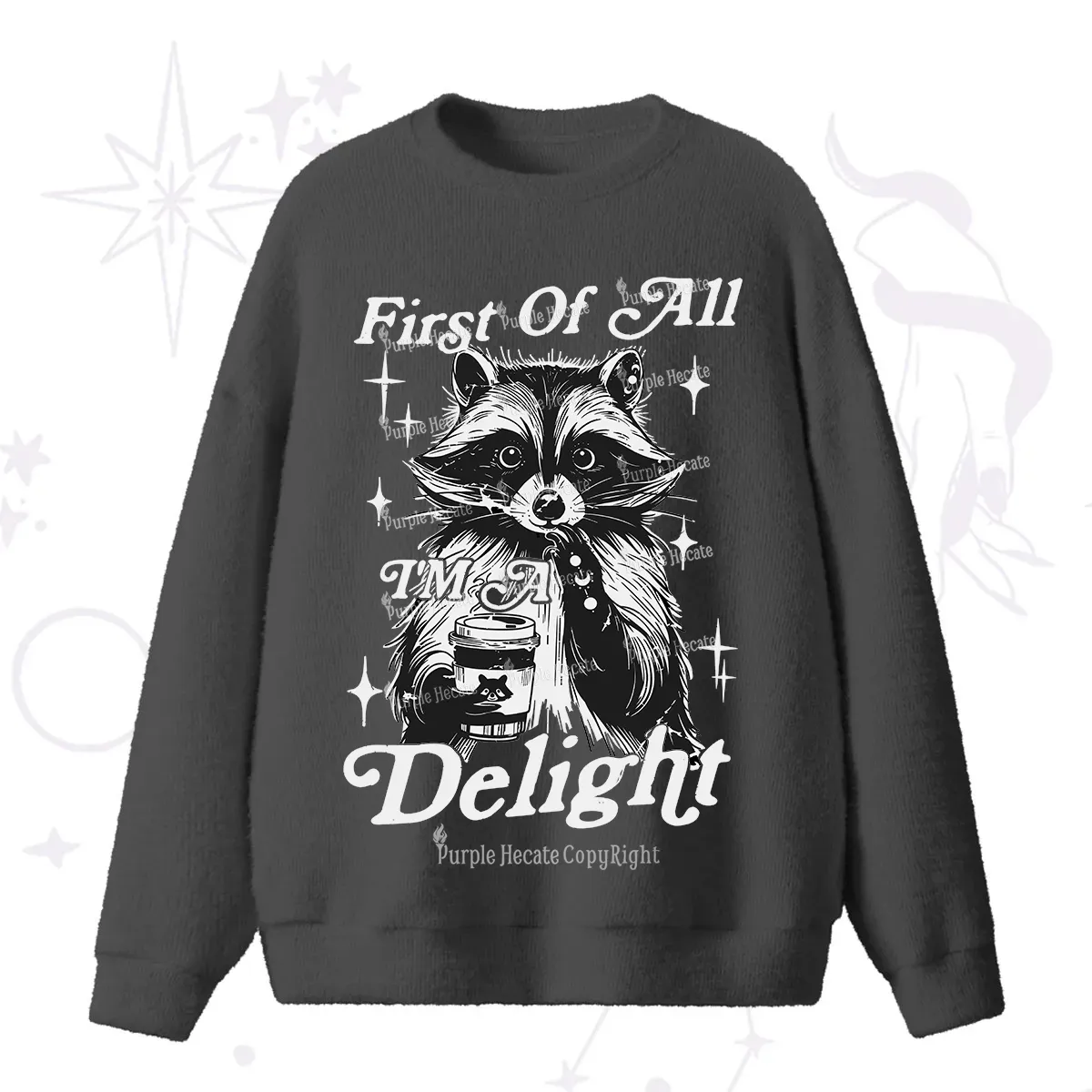 Purplehecate First Of All I'm A Delightful Funny Raccoon Fuzzy Ugly Sweater