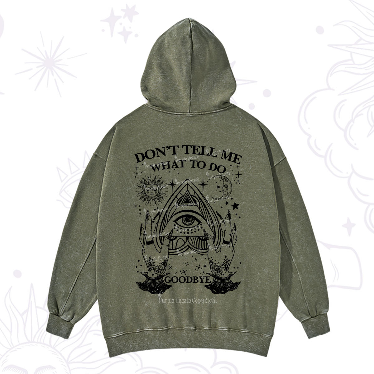 Purplehecate Don't Tell Me What To Do Witch Planchette Eye Washed Hoodie