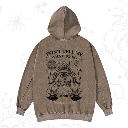 Purplehecate Don't Tell Me What To Do Witch Planchette Eye Washed Hoodie