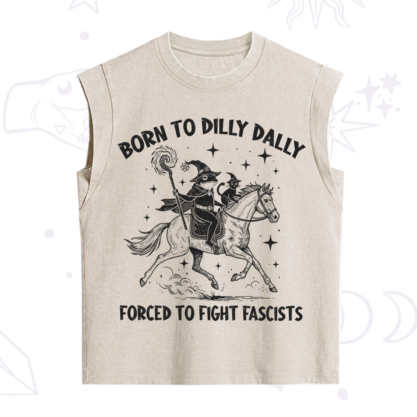 Purplehecate Born To Dilly Dally Forced to Fight Fascists Vintage Washed Tank