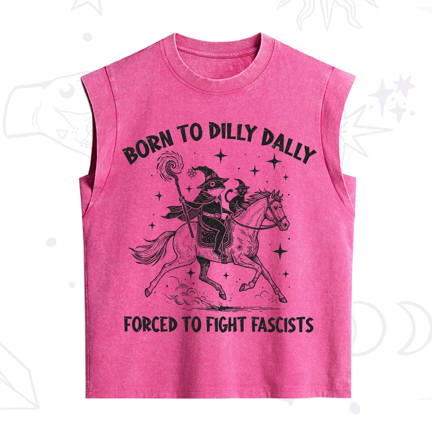 Purplehecate Born To Dilly Dally Forced to Fight Fascists Vintage Washed Tank