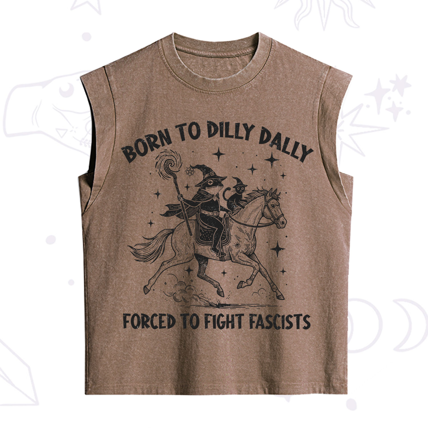 Purplehecate Born To Dilly Dally Forced to Fight Fascists Vintage Washed Tank
