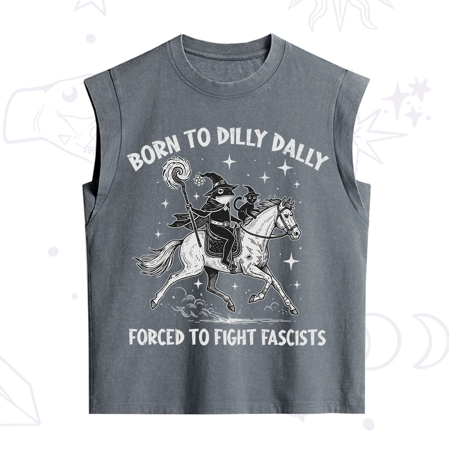 Purplehecate Born To Dilly Dally Forced to Fight Fascists Vintage Washed Tank