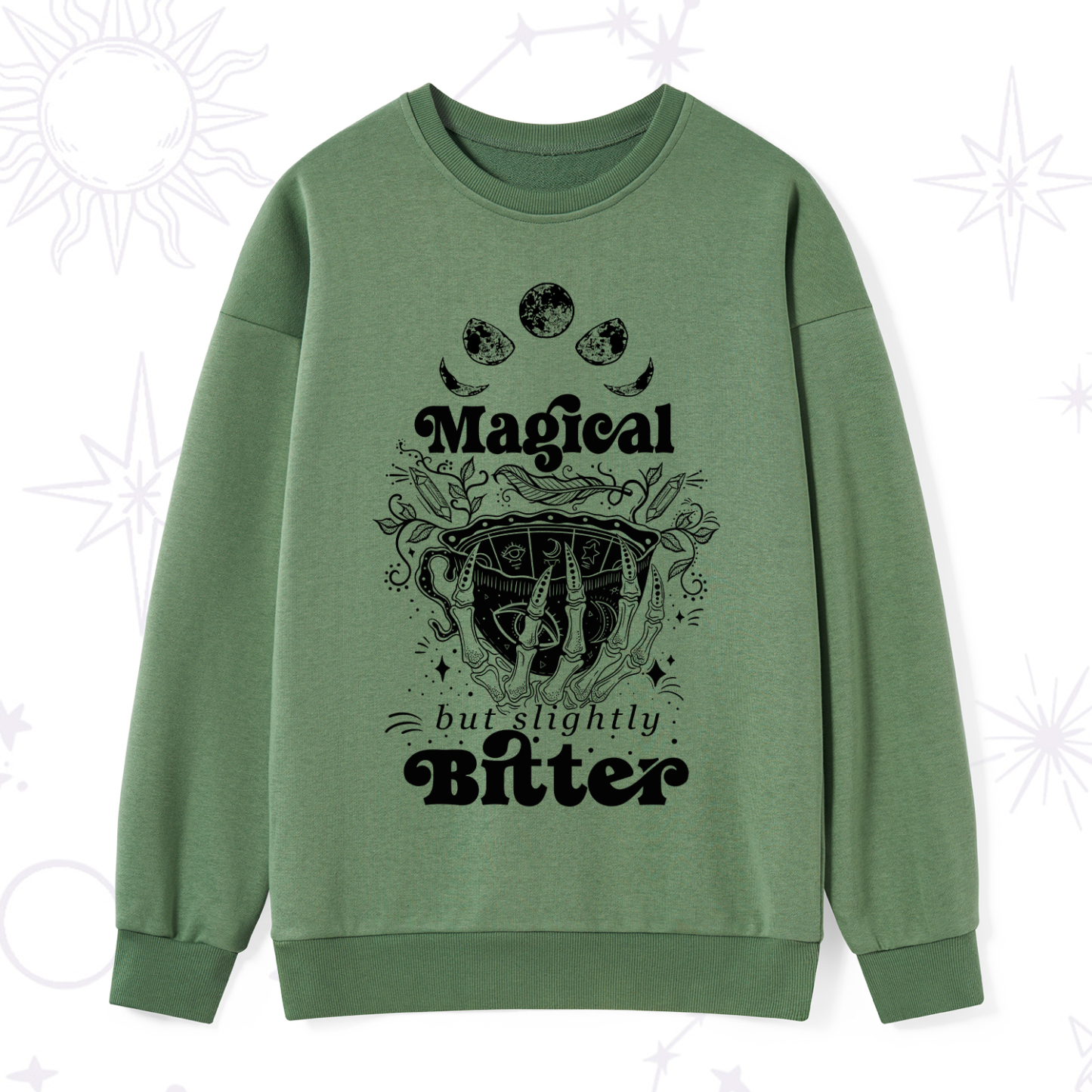 Purplehecate Magical But Slightly Bitter Sweatshirt