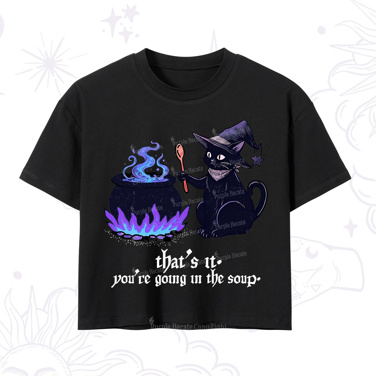 Purplehecate That's It You're Going In The Soup Crop T-Shirt