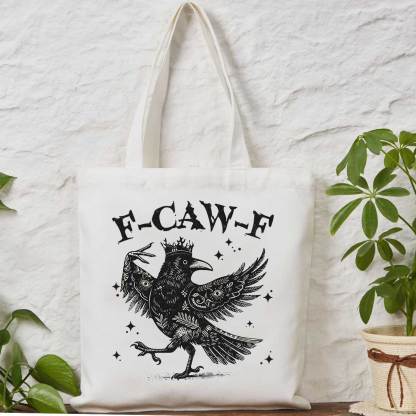 Purplehecate F-caw-f Funny Crow Tote Bag