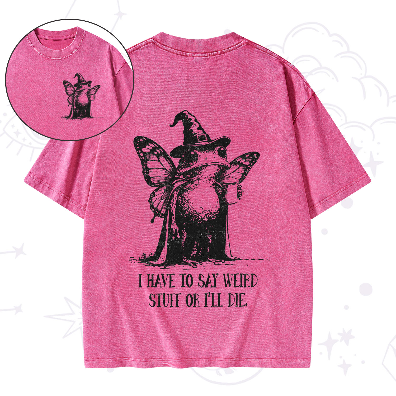 Purplehecate I Have to Say Weird Stuff Or I'll Die Washed T-Shirt