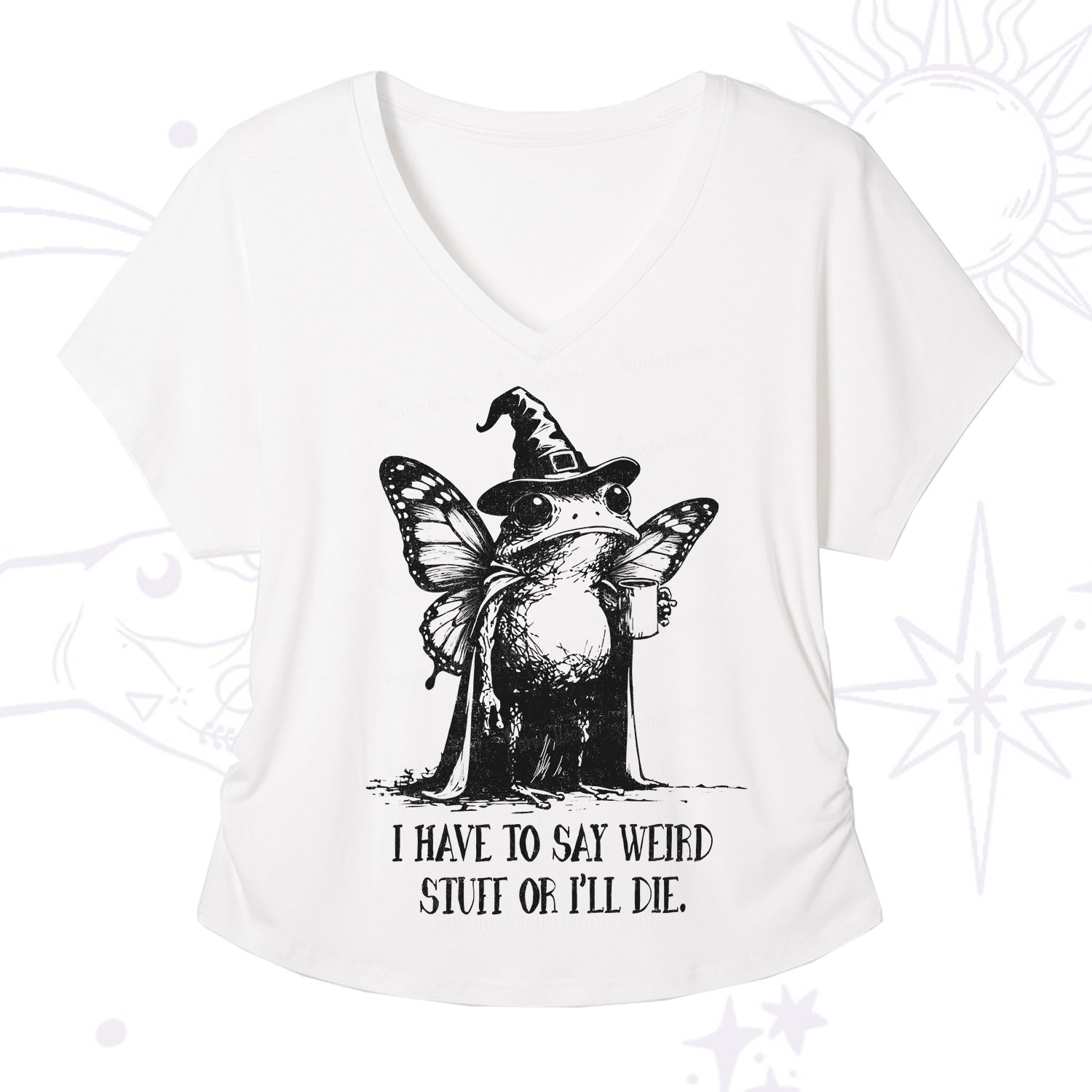Purplehecate I Have to Say Weird Stuff Or I'll Die V-Neck T-Shirt