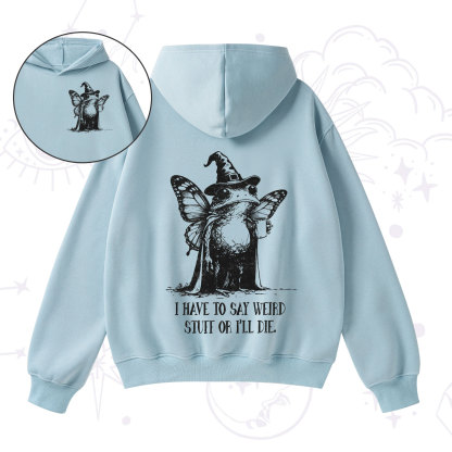 Purplehecate I Have to Say Weird Stuff Or I'll Die Fleece Hoodie Suit