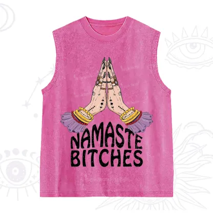 Purplehecate Namaste?Bitches Washed Tank