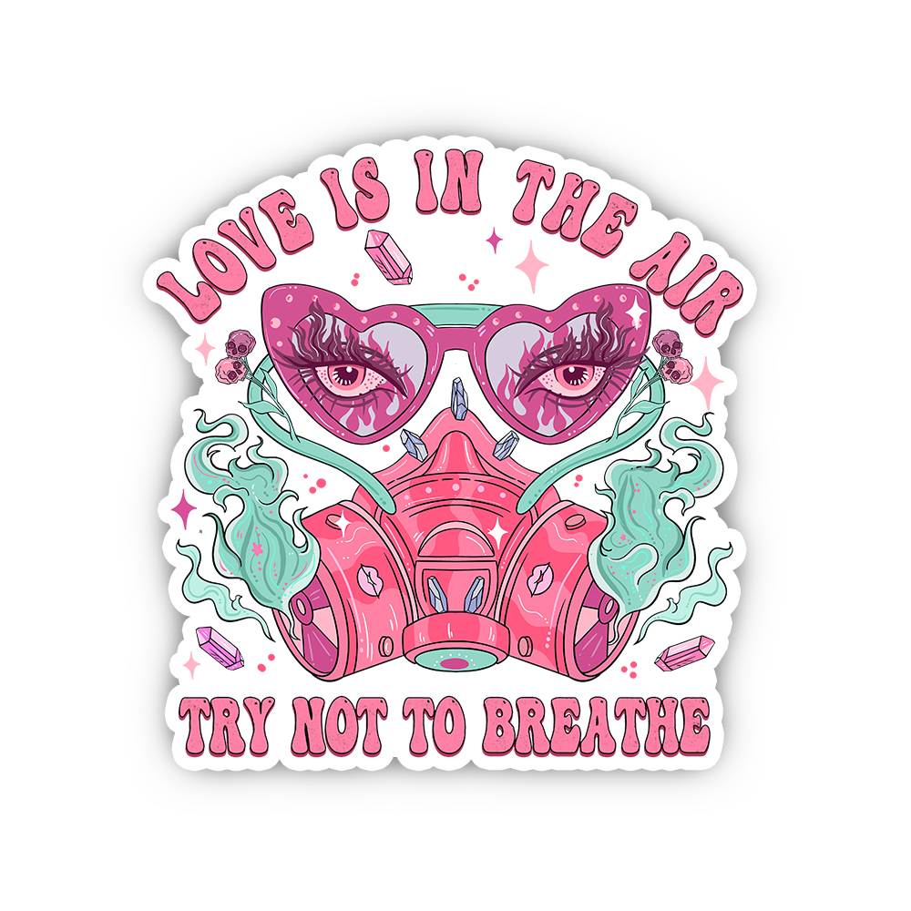 Purplehecate Love Is In The Air Try Not To Breath Sticker