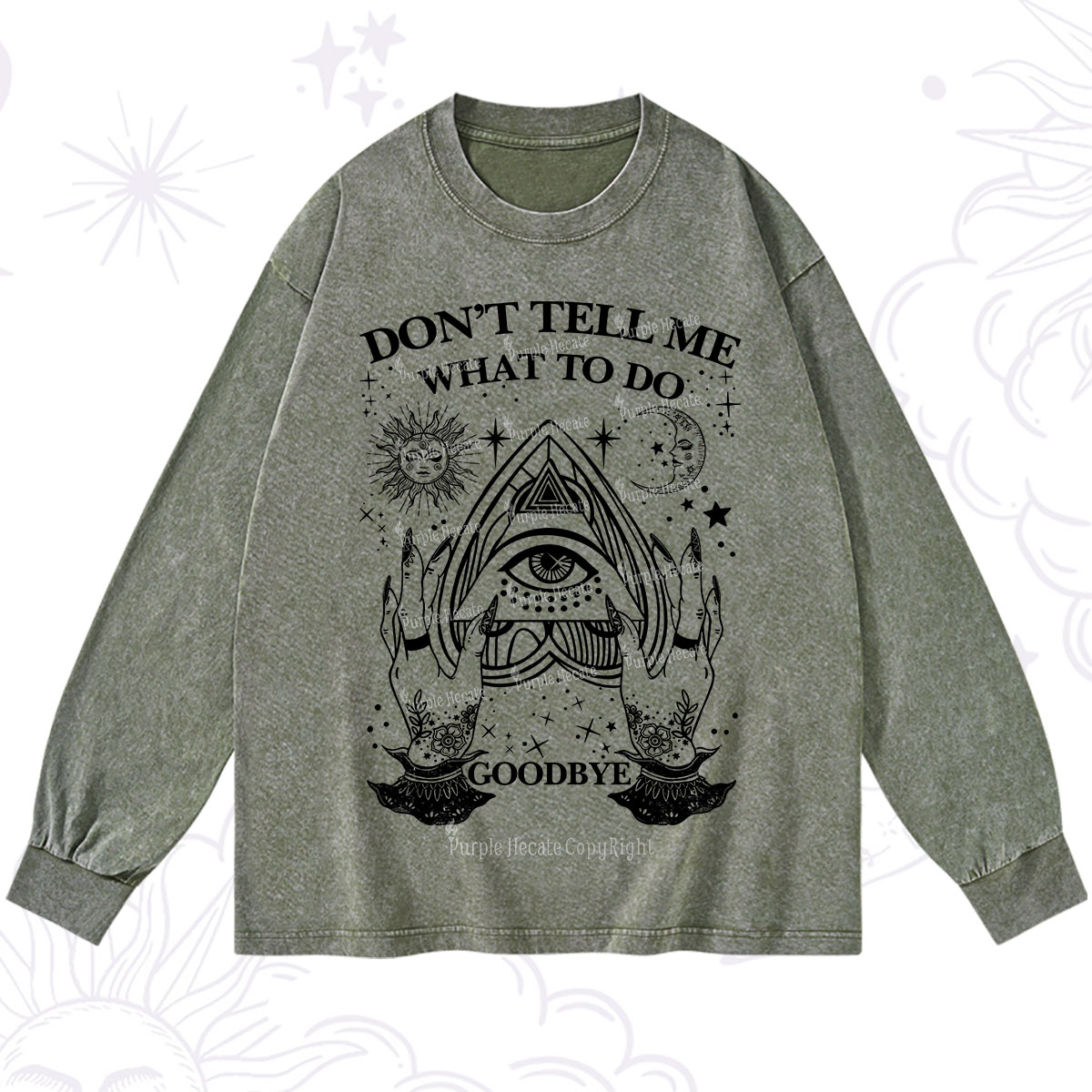 Purplehecate Don't Tell Me What To Do Witch Planchette Eye Washed Long Sleeve Shirt