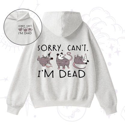 Purplehecate Funny Possum Sorry I Can't I'm Dead Fleece Hoodie Suit