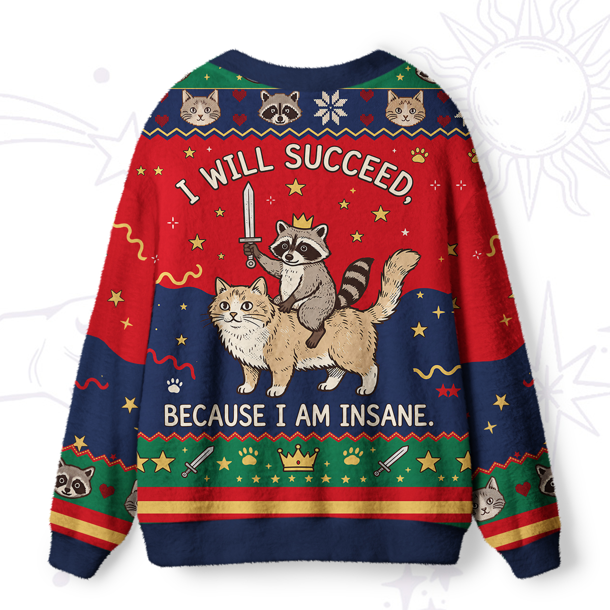 Purplehecate I Will Succeed Because I Am Insane Funny Raccoon Ugly Cardigan Sweaters