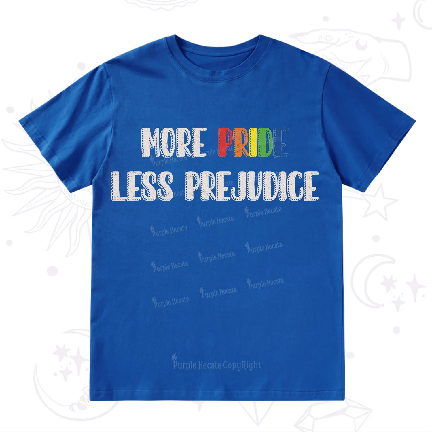 Purplehecate More Pride Less Prejudice T-Shirt
