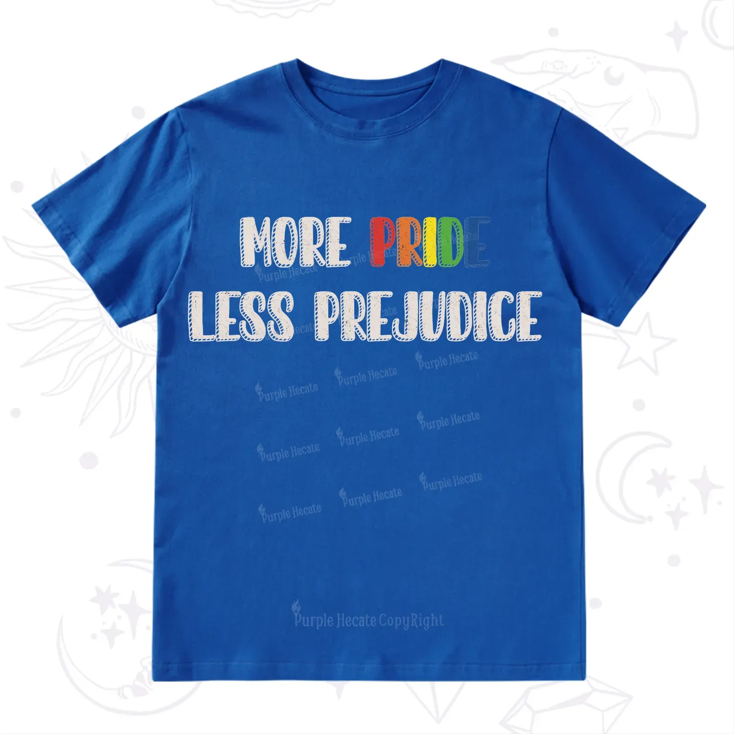 Purplehecate More Pride Less Prejudice T-Shirt